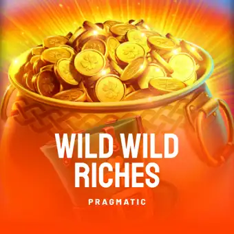 Wild Wild Riches