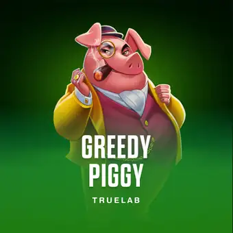 Greedy Piggy
