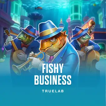 Fishy Business