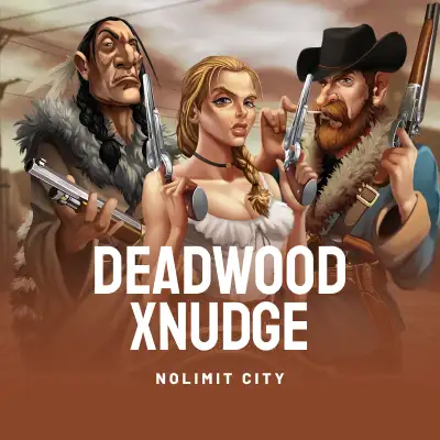 Deadwood xNudge