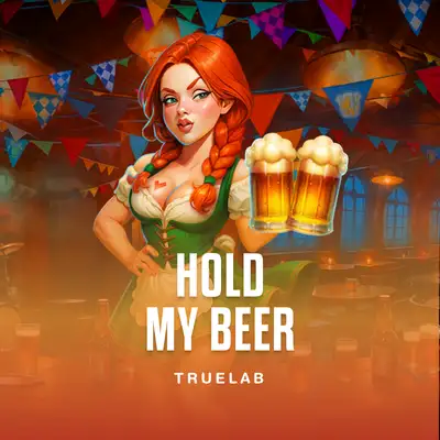 Hold My Beer