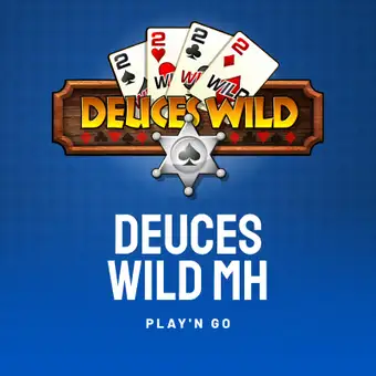 Deuces Wild MH