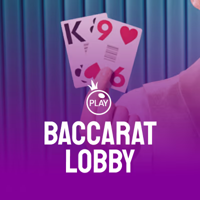 Baccarat Lobby